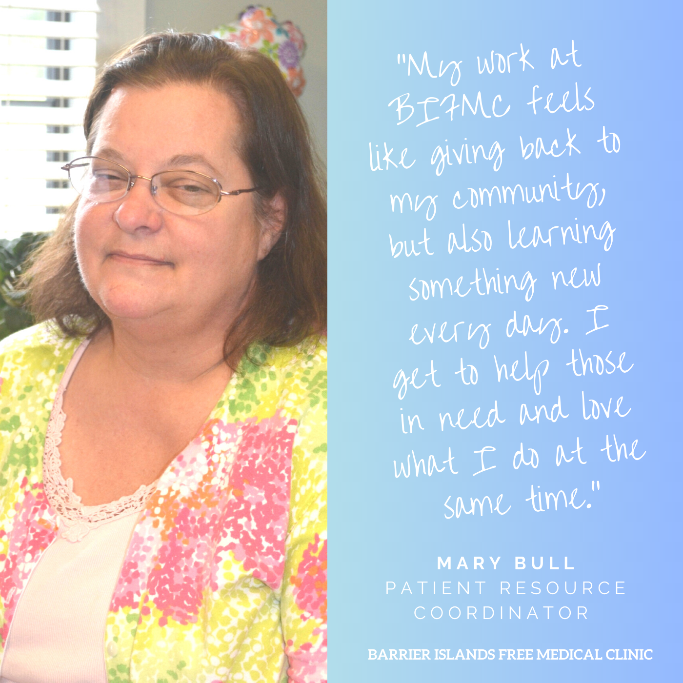Mary Bull, Patient Resource Coordinator