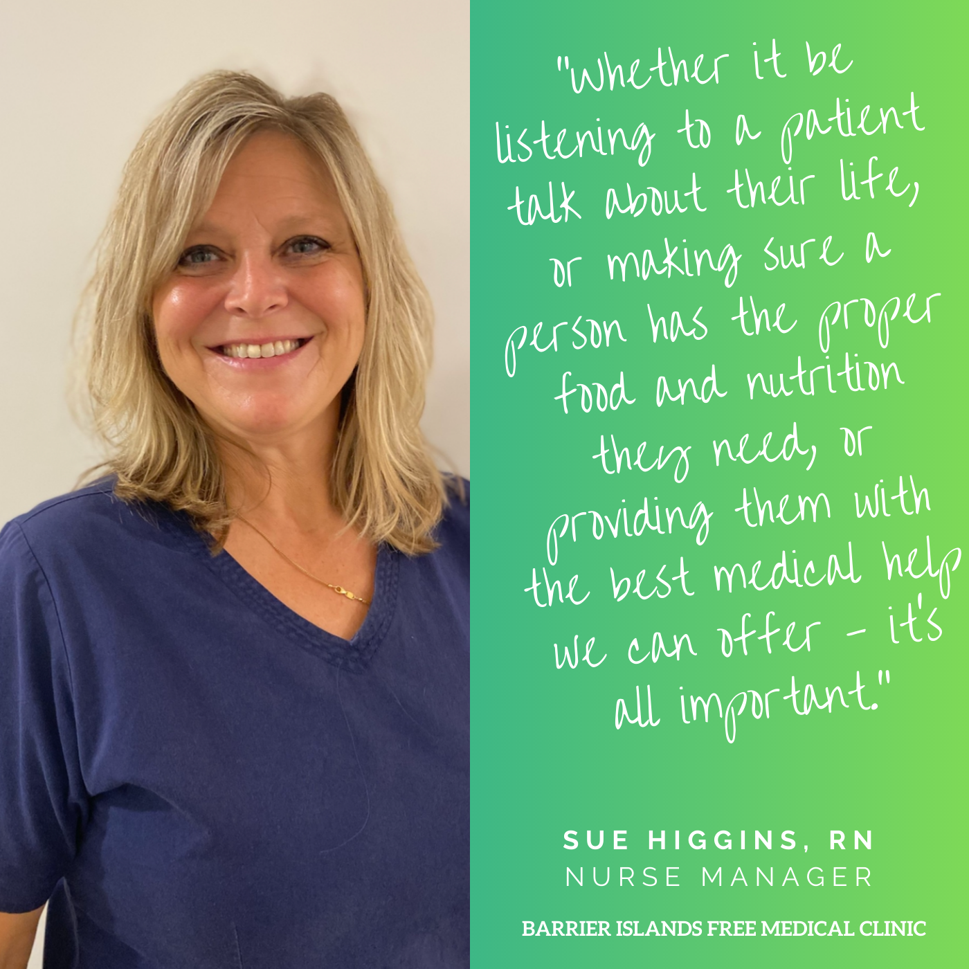 Sue Higgins RN, Nurse Manager